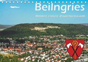 Beilngries – Historisches Juwel des Altmühltals (Tischkalender 2019 DIN A5 quer) von Portenhauser,  Ralph