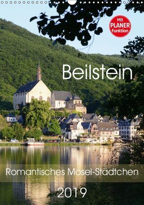 Beilstein – Romantisches Mosel-Städtchen (Wandkalender 2019 DIN A3 hoch) von Frost,  Anja