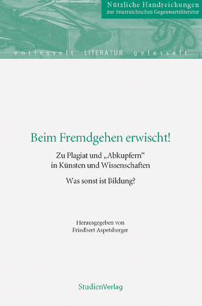 Beim Fremdgehen erwischt! von Aspetsberger,  Friedbert