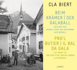 Beim Krämer. Der Galaball / Pro’l butier. Il bal da gala von Biert,  Cla, Puorger Pestalozzi,  Mevina, Vital,  Jon Duri, Zogg,  Andrea