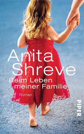 Beim Leben meiner Familie von Ciletti,  Mechtild, Shreve,  Anita