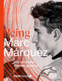 Being Marc Márquez von Jessner,  Werner