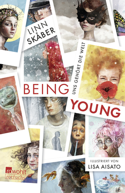 Being Young von Aisato,  Lisa, Haefs,  Gabriele, Skåber,  Linn