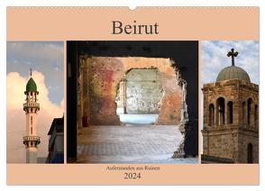 Beirut – auferstanden aus Ruinen (Wandkalender 2024 DIN A2 quer), CALVENDO Monatskalender von Thauwald,  Pia