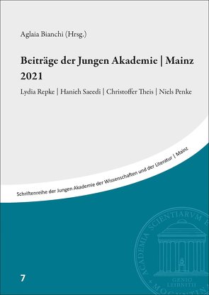 Beiträge der Jungen Akademie | Mainz 2021 von Bianchi,  Aglaia