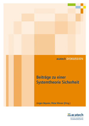Beiträge zu einer Systemtheorie Sicherheit von Beyerer,  Jürgen, Winzer,  Petra