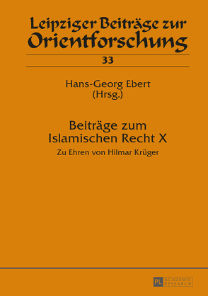 Beiträge zum Islamischen Recht X von Ebert,  Hans-Georg