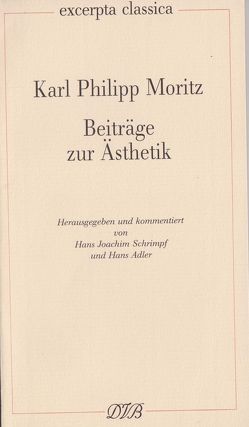 Beiträge zur Ästhetik von Adler,  Hans, Moritz,  Karl Ph, Schrimpf,  Hans J