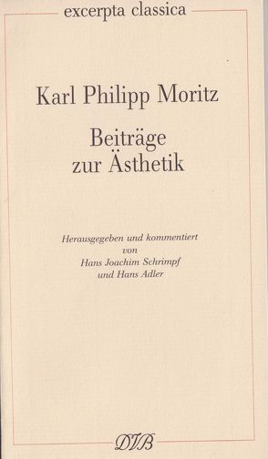 Beiträge zur Ästhetik von Adler,  Hans, Moritz,  Karl Ph, Schrimpf,  Hans J