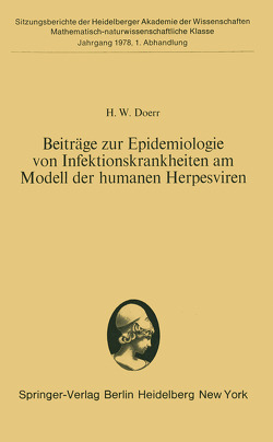 Beiträge zur Epidemiologie von Infektionskrankheiten am Modell der humanen Herpesviren von Doerr,  H.W.