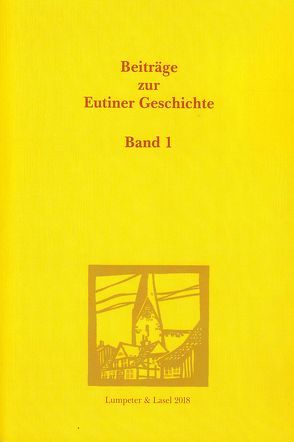 Beiträge zur Eutiner Geschichte. Bd. 1. von Griep,  Wolfgang