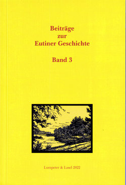 Beiträge zur Eutiner Geschichte Bd. 3. von Griep,  Wolfgang