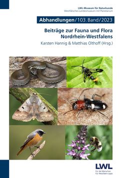 Beiträge zur Fauna und Flora Nordrhein-Westfalens von Hannig,  Karsten, Olthoff,  Matthias