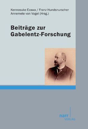 Beiträge zur Gabelentz-Forschung von Ezawa,  Kennosuke, Hundsnurscher,  Franz, von Vogel,  Annemete