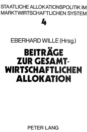 Beiträge zur gesamtwirtschaftlichen Allokation