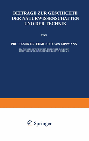 Beiträge zur Geschichte der Naturwissenschaften und der Technik von Lippmann,  Edmund O. von