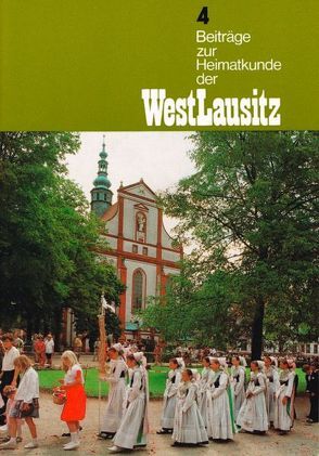 Beiträge zur Heimatkunde der Westlausitz von Herrmann,  M, Jähnichen,  H, Knobloch,  M, Kubasch,  Irene