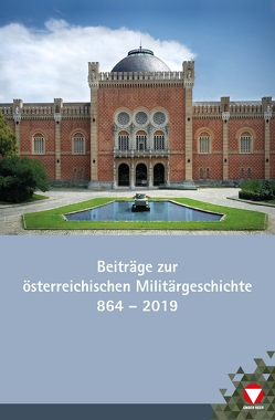 Beiträge zur österreichischen Militärgeschichte von BMLV / HGM