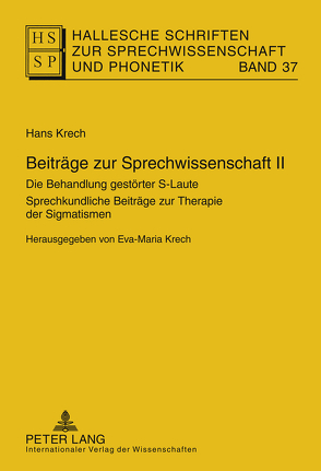 Beiträge zur Sprechwissenschaft II von Krech,  Eva-Maria