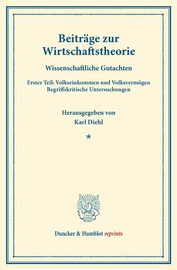 Beiträge zur Wirtschaftstheorie. von Diehl,  Karl