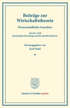 Beiträge zur Wirtschaftstheorie. von Diehl,  Karl