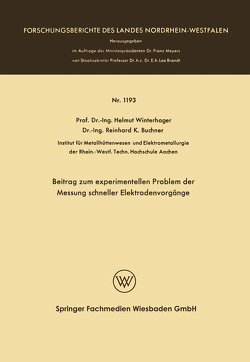 Beitrag zum experimentellen Problem der Messung schneller Elektrodenvorgänge von Winterhager,  Helmut