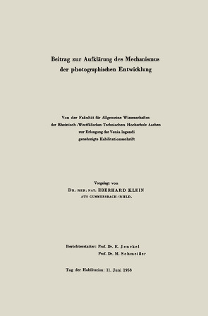 Beitrag zur Aufklärung des Mechanismus der photographischen Entwicklung von Klein,  Eberhard