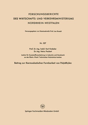 Beitrag zur thermoelastischen Formbarkeit von Polyäthylen von Krekeler,  Karl