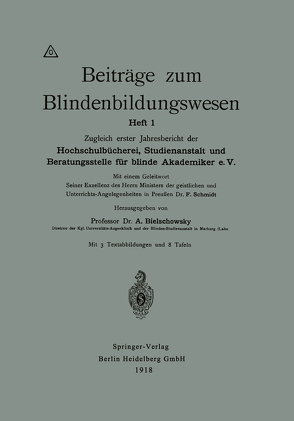 Beiträge zum Blindenbildungswesen von Bielschowsky,  Alfred