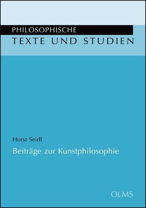 Beiträge zur Kunstphilosophie von Seidl,  Horst