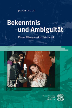 Bekenntnis und Ambiguität von Hock,  Jonas