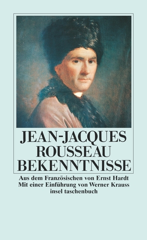 Bekenntnisse von Hardt,  Ernst, Krauss,  Werner, Rousseau,  Jean-Jacques