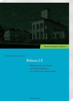 Belarus 2.0 von Hierasimowicz,  Konrad