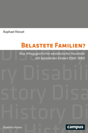 Belastete Familien? von Rössel,  Raphael