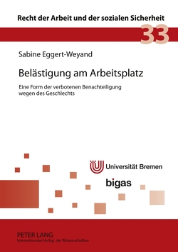 Belästigung am Arbeitsplatz von Eggert-Weyand,  Sabine