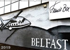 Belfast (Wandkalender 2019 DIN A3 quer) von Bee,  Francis