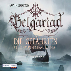 Belgariad – Die Gefährten von Eddings,  David, Hübner,  Irmhild, Kuhnert,  Reinhard