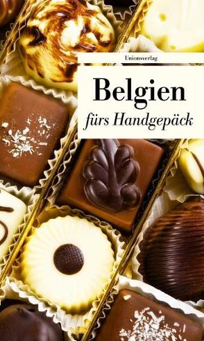 Belgien fürs Handgepäck von Françoise Hauser