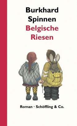 Belgische Riesen von Heidelbach,  Nikolaus, Spinnen,  Burkhard