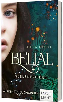 Belial 2: Seelenfrieden von Dippel,  Julia