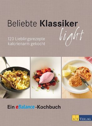 Beliebte Klassiker light von Ellenberger,  Ruth, Thumm,  Andreas