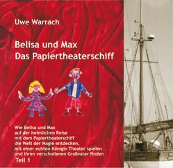 Belisa und Max – Das Papiertheaterschiff von Warrach,  Uwe