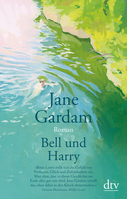 Bell und Harry von Bogdan,  Isabel, Gardam,  Jane