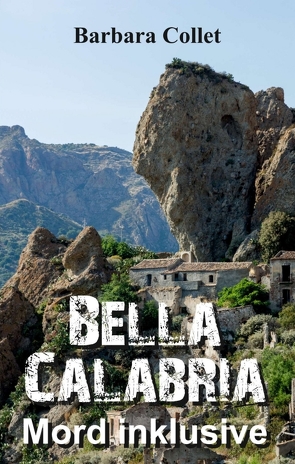 Bella Calabria von Collet,  Barbara