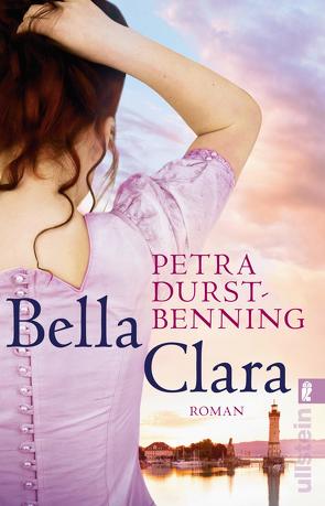 Bella Clara (Die Jahrhundertwind-Trilogie 3) von Durst-Benning,  Petra