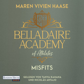Belladaire Academy of Athletes – Misfits von Artajo,  Nicolás, Haase,  Maren Vivien, Kahana,  Tanya