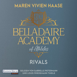 Belladaire Academy of Athletes – Rivals von Haase,  Maren Vivien, Pietermann,  Gabrielle, Thiele,  Louis Friedemann