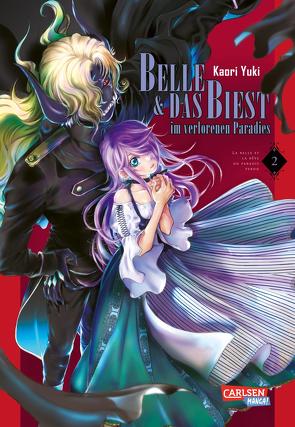 Belle und das Biest im verlorenen Paradies 2 von Kowalsky,  Yuki, Yuki,  Kaori