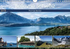Bellevue Schweiz (Wandkalender 2018 DIN A4 quer) von Becker,  Thomas