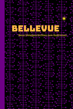 Bellevue von Uhlmann,  Tina
